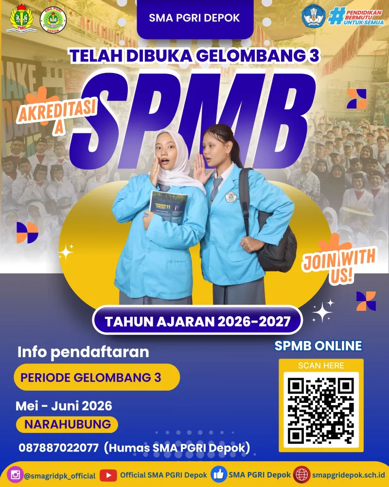 SPMB SMA PGRI Depok Gelombang 3